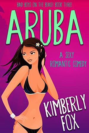 Aruba by Kimberly Fox