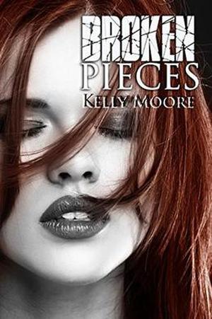 Broken Pieces (Broken Pieces #1)