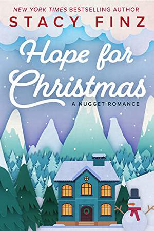 Hope for Christmas (Nugget #9.5)