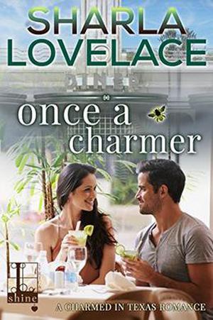 Once a Charmer (Charmed in Texas #3)