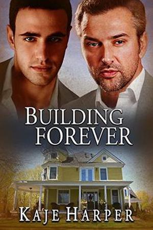 Building Forever (The Rebuilding Year #2.5)