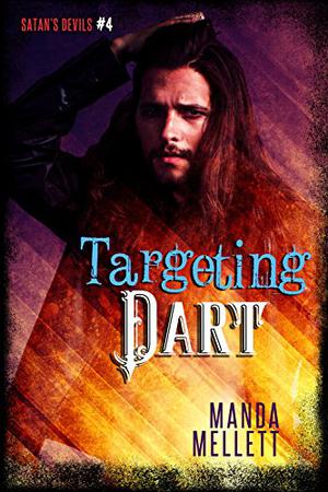 Targeting Dart (Satan's Devils MC #4)