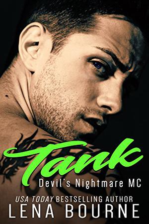 Tank (Devil's Nightmare MC #2)