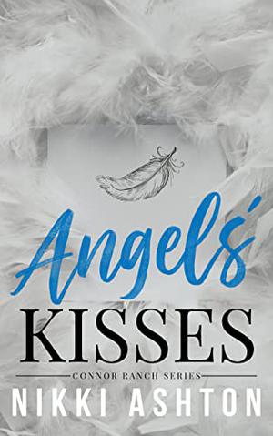 Angels' Kisses (The Connor's #2)