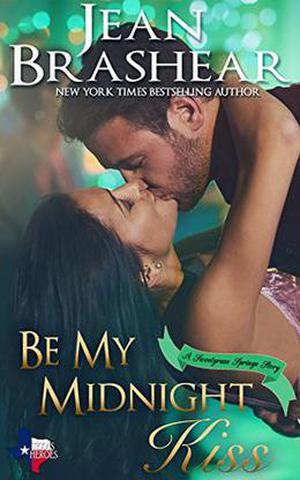 Be My Midnight Kiss: Sweetgrass Springs Stories by Jean Brashear