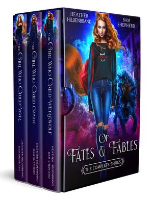 Of Fates & Fables (Of Fates and Fables #1-3)