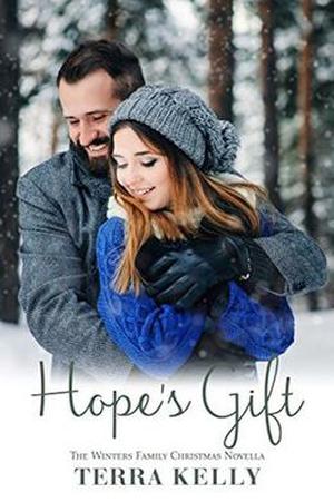 Hope's Gift: The Winters Family Christmas Novella (The Winters Family Series #4.5)