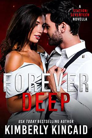 Forever Deep (Station Seventeen #4.5)
