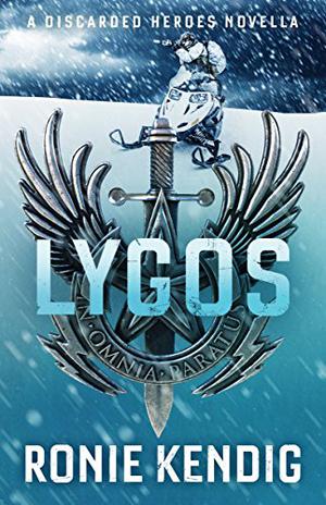 Lygos (Discarded Heroes #4.5)