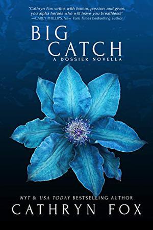 Big Catch by Cathryn Fox
