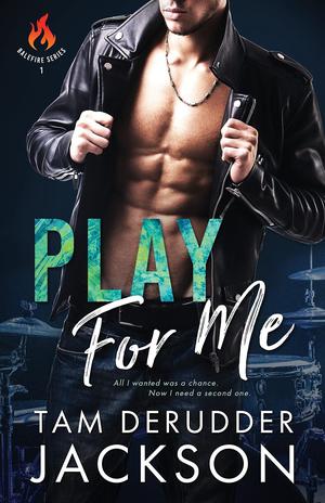 Play For Me (Balefire #1)