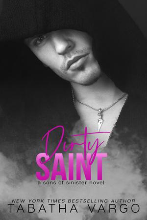 Dirty Saint by Tabatha Vargo