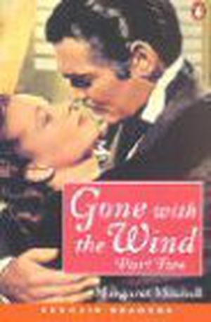 Gone with the Wind, Part 2 of 2 by John Escott, Margaret Mitchell