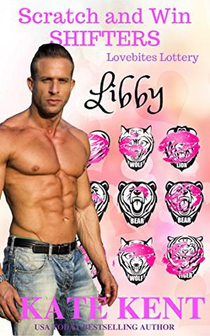 Scratch and Win Shifters: Libby by Kate Kent