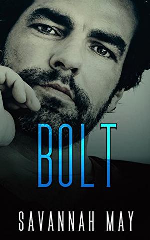 Bolt by Savannah May