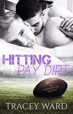 Pay Dirt by Tracey Ward
