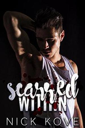 Scarred Within by Nick Kove