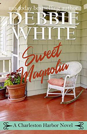 Sweet Magnolia (Charleston Harbor #2)
