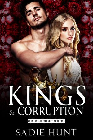 Kings & Corruption (Aventine University #1)