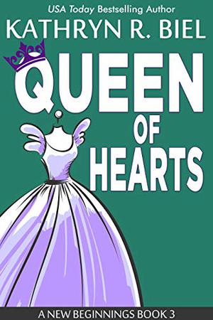 Queen of Hearts by Kathryn R. Biel
