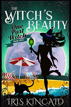 The Witch's Beauty (One Part Witch #4)