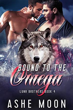 Bound to the Omega (Luna Brothers #4)