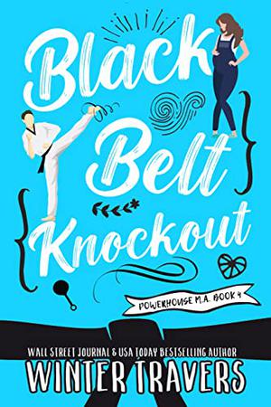 Black Belt Knockout by Winter Travers