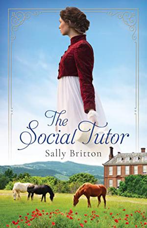 The Social Tutor by Sally Britton