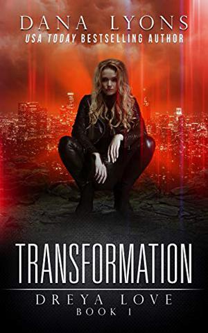 Transformation by Dana Lyons