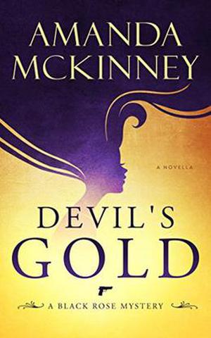 Devil's Gold by Amanda McKinney