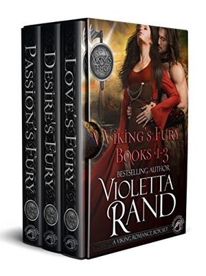 Viking's Fury Boxed Set: Books 1 - 3 by Violetta Rand