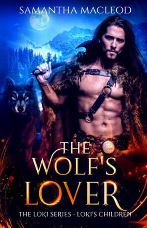 The Wolf's Lover by Samantha MacLeod