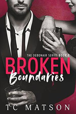Broken Boundaries by T.C. Matson