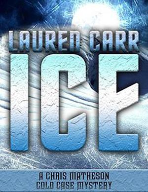 Ice by Lauren Carr