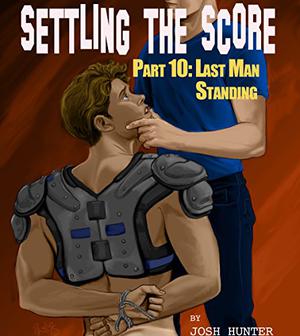 Last Man Standing (Settling the Score #10)