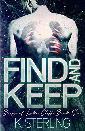 Find and Keep by K. Sterling