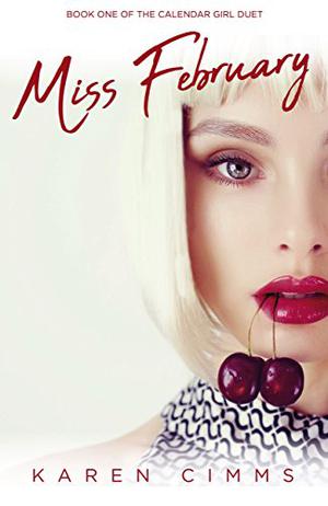 Miss February by Karen Cimms