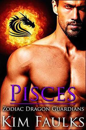 Pisces (Zodiac Dragon Guardians #10)