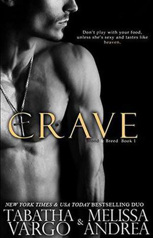 Crave by Tabatha Vargo, Melissa Andrea