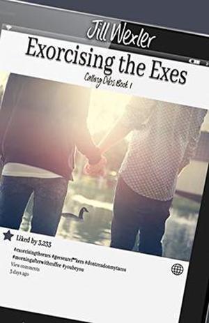 Exorcising the Exes by Jill Wexler