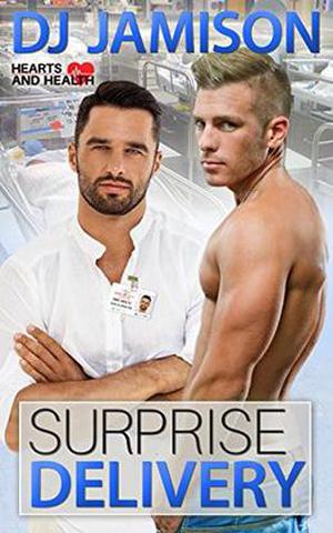 Surprise Delivery (Hearts and Health #5)