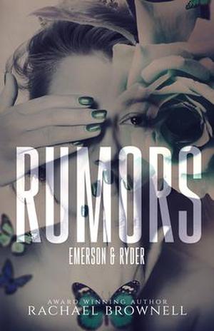 Rumors, Episode 1 by Rachael Brownell