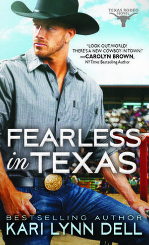 Fearless in Texas (Texas Rodeo #4)