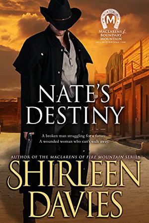 Nate's Destiny (MacLarens of Boundary Mountain #6)