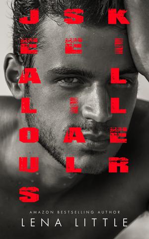 Jealous Serial Killer (Jealous Psycho #10)