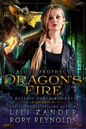 Dragon's Fire (Blood Prophecy #1-5)