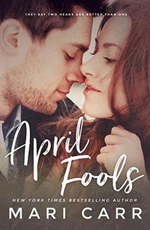 April Fools by Mari Carr
