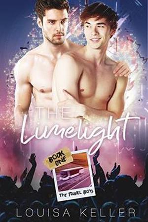 The Limelight (The Travel Boys #1)