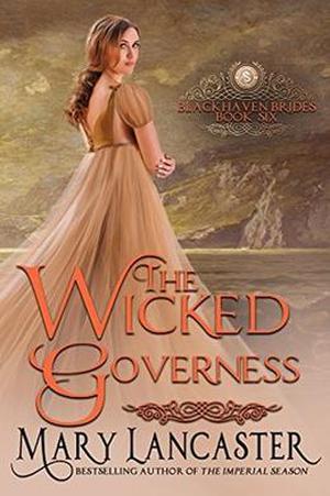 The Wicked Governess (Blackhaven Brides #6)