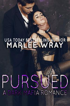 Pursued (Rough Retribution #2)